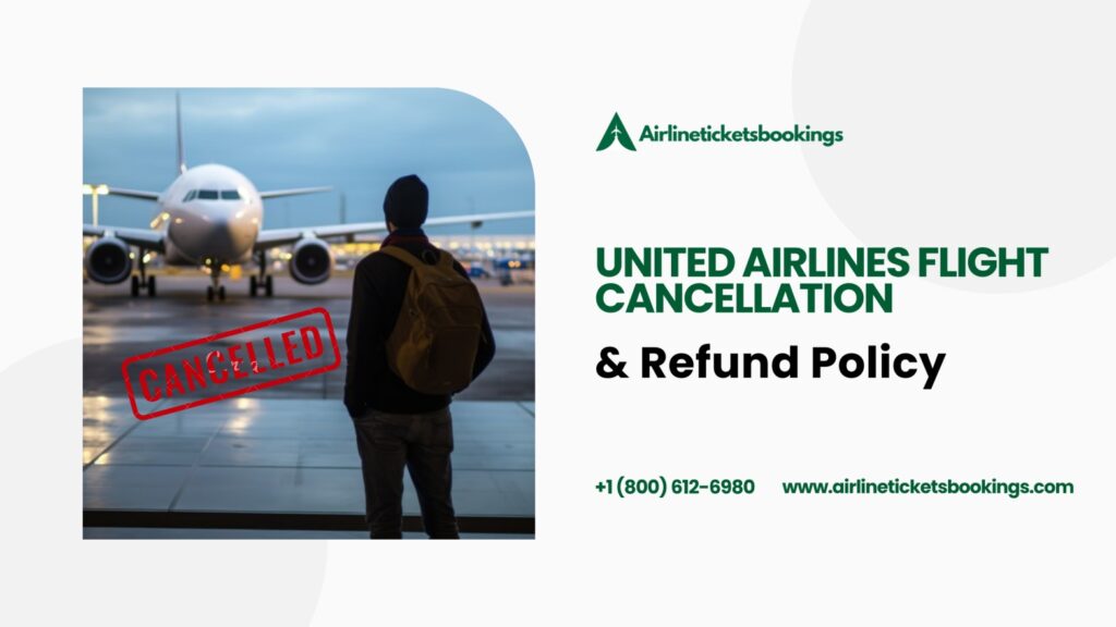 united airlines cancellation policy